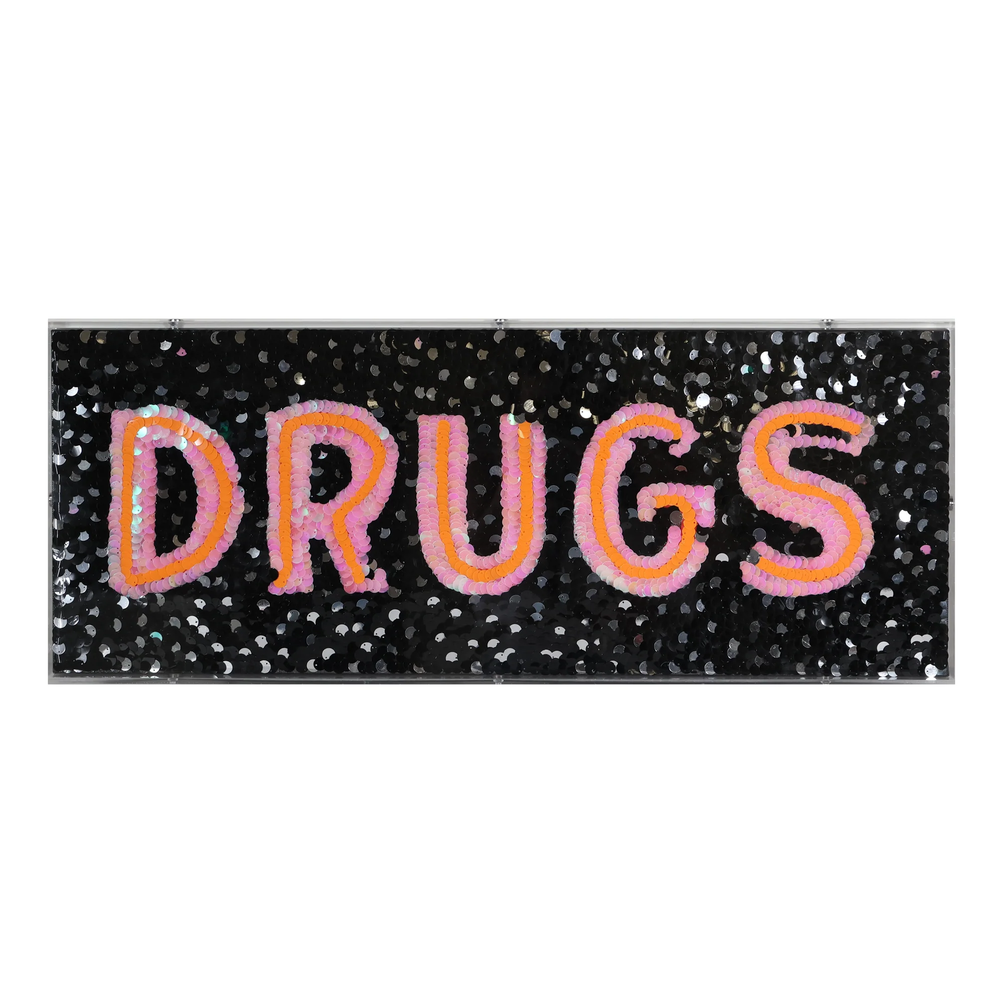 Drugs in Sequins