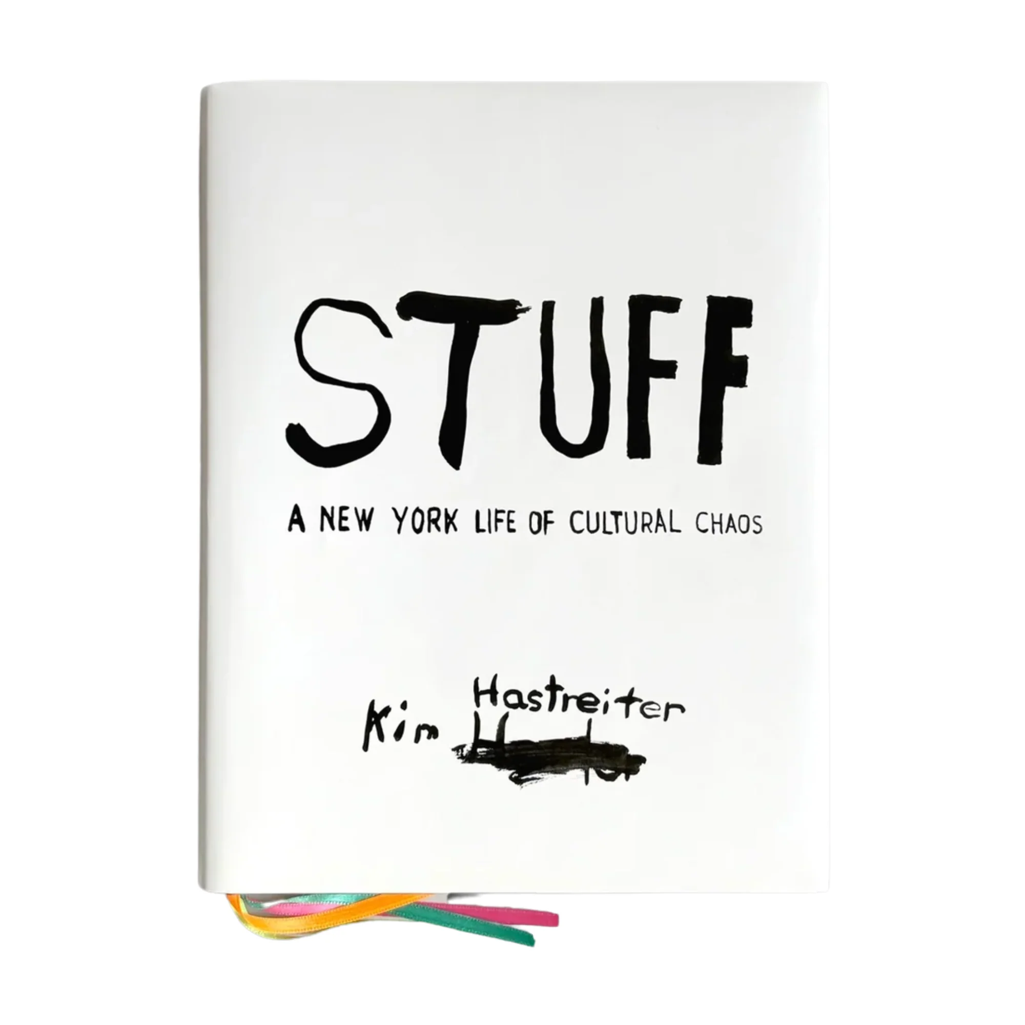 STUFF: A New York Life of Cultural Chaos
